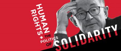 Human Rights and the Politics of Solidarity A Conference in Honor of Wiktor Osiatyński, April 4-5, 2019