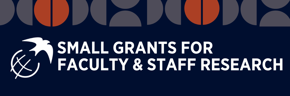 Small Grants for Faculty and Staff Research