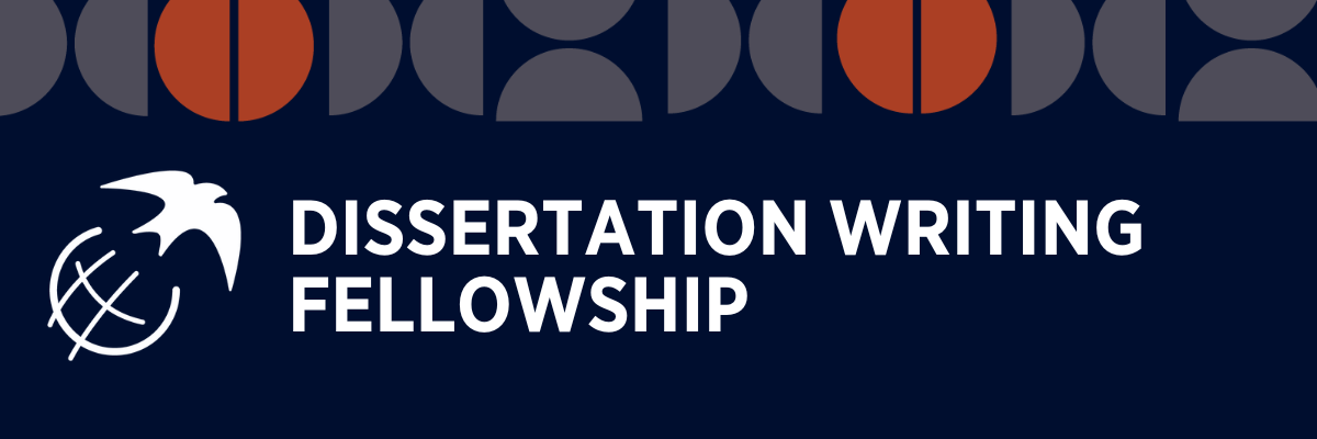 Dissertation Writing Fellowship